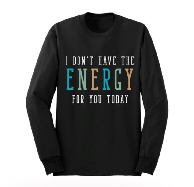 Don't Have The Energy