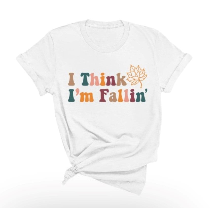 I Think I'm Fallin'